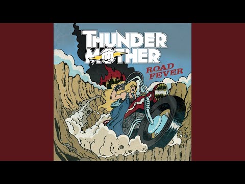 Alright Alright - Thundermother