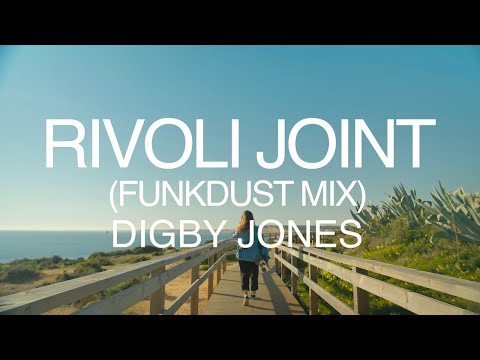 Digby Jones - Rivoli Joint (Funkdust Mix) - NEW FOR DECEMBER '23!!