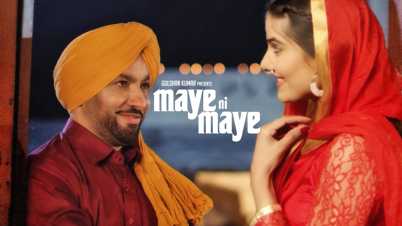 Maaye Ni Maaye (Title) Lyrics  | Maaye Ni Maaye | Harjit Harman | Harjit Harman | Atul Sharma