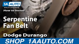 How to Replace Serpentine Belt 98-03 Dodge Durango