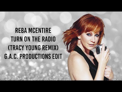 Videoclip de Turn On The Radio (Tracy Young Remix) — Reba McEntire