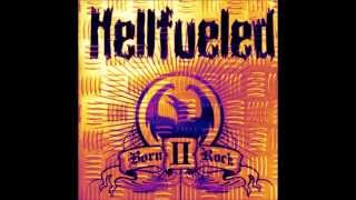 Hellfueled - Look Out