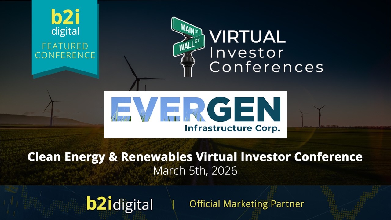 Clean Energy Virtual Investor Conference Presentation - EverGen Infrastructure Corp.