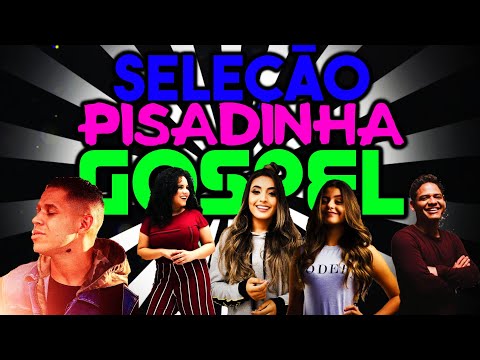 SELEÇÃO DE PISADINHA GOSPEL 2020 ESPECIAL 100 SUBS✓ (GP REMIX)