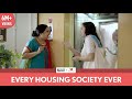 FilterCopy Every Housing Society Ever Ft Akash Deep Arora And Viraj Ghelani