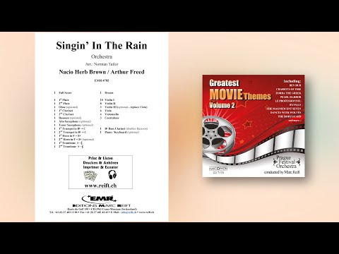 Nacio Herb Brown / Arthur Freed: Singin' In The Rain - Editions Marc Reift - for Orchestra