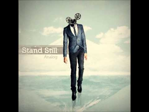 Stand Still - Analog (Full Album HD)