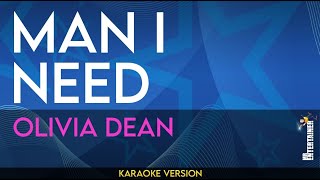 Man I Need - Olivia Dean (KARAOKE)