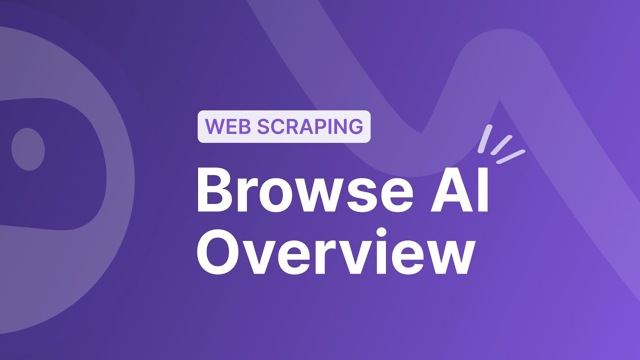 Browse AI Overview: 1-Minute Explainer Video