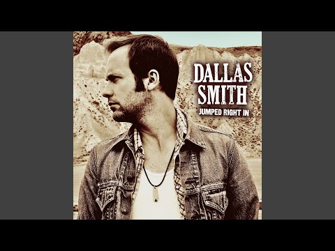 Never Saw Goodbye - Dallas Smith