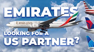 Emirates Would Like To Partner With A US Big 3 Airline