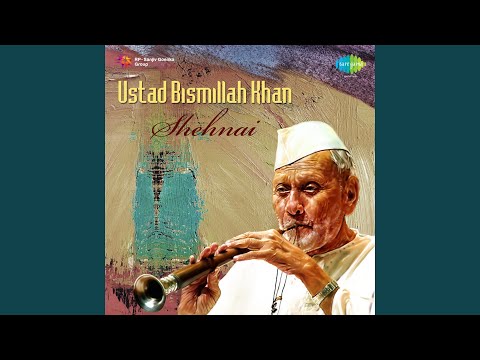 Raga Kamod - Ustad Bismillah Khan And Party