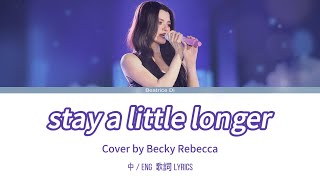 Becky Rebecca - stay a little longer | Cover | B New Era Birthday Conc