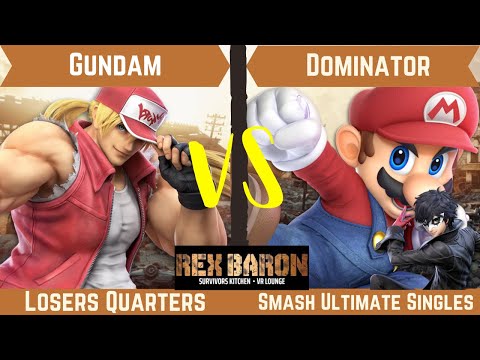 Rex Baron 10 Losers Quarter Finals - Gundam (Terry) Vs. Dominator (Mario, Joker)