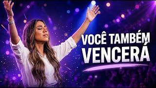 Quando Você Precisa Ouvir Que Tudo Vai Ficar Bem | Louvor Pentecostal