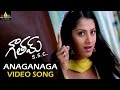 Gowtam SSC Video Songs | Anganaga Oka Raju Video Song | Navadeep, Sindhu Tolani | Sri Balaji Video