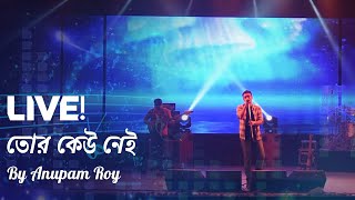 Ekbar Bol Nei Tor Keu Nei | By Anupam Roy