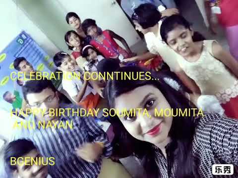 Happy Birthday SOUMITA, MOUMITA and NAYAN