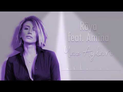 Röya ft Amina~Yaz ayları