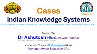 A: Application of Indian Knowledge Systems: Cases