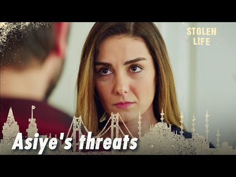 Asiye's threats - Stolen Life | Short Scenes