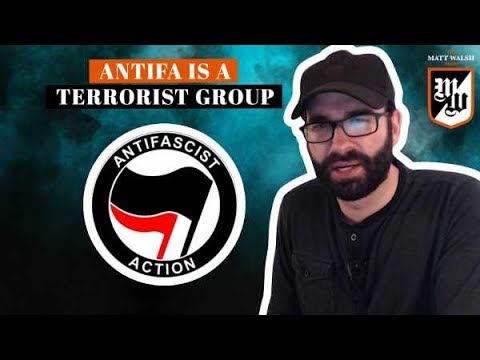 Antifa is a terrorist group | The Matt Walsh Show Ep. 139