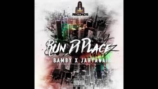 BAMBY X JAHYANAI - RUN DI PLACE || OFFICIAL AUDIO ||
