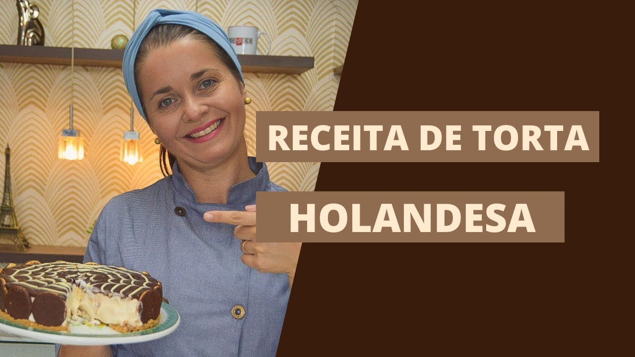 RECEITA DE TORTA HOLANDESA SEM GELATINA | Passo a passo fácil dessa sobremesa deliciosa