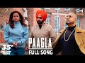Paagla Full Song Qismat 2 B PRAAK Ammy Virk Sargun Mehta Jaani Asees Kaur
