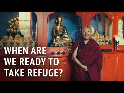 When Are We Ready to Take Refuge | Geshe Tashi Tsering