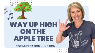 Way Up High in the Apple Tree