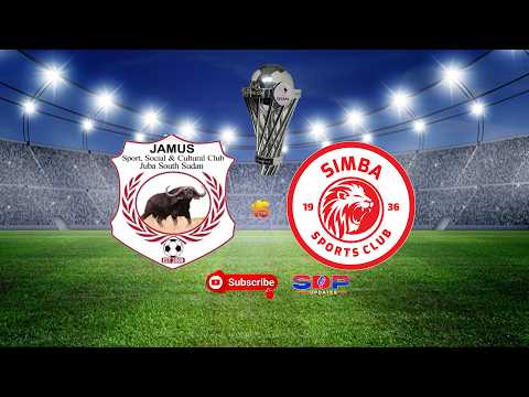 🔴#LIVE JAMUS FC (0) (0) SIMBA SC (KOMBE LA KAGAME CUP)