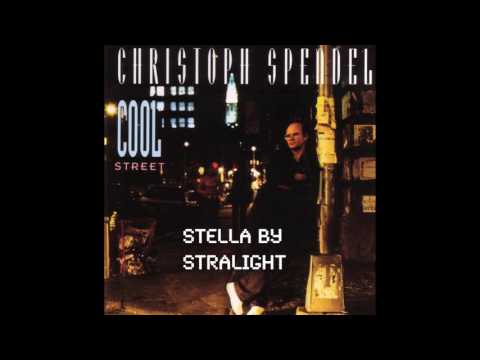 Christoph Spendel feat. O.Hakim, B.Mintzer - Stella By Starlight
