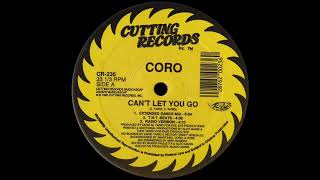 Coro - Can&#39;t Let You Go [1990]
