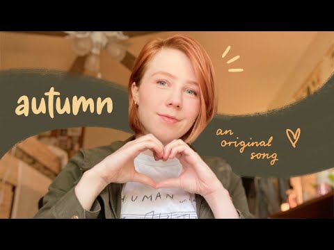 autumn // original song 🍂