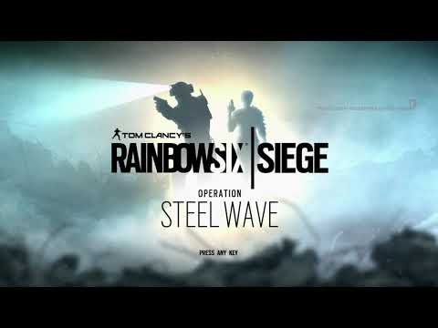 Operation Steel Wave Menu Music OST - Rainbow Six Siege