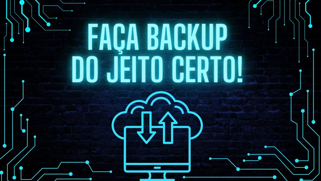 Estratégias de Backup - Como fazer backup adequadamente