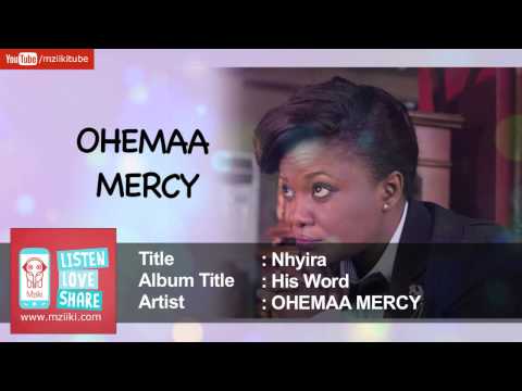 Nhyira | Ohemaa Mercy | Official Audio HQ