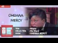 Nhyira Ohemaa Mercy Official Audio HQ