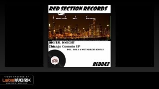 Digital Knecht - Chicago Commin (Matt Krilert Remix)