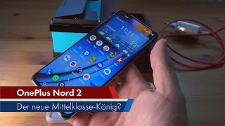 OnePlus Nord 2 | Preis-Leistungs-Kracher im Test [Deutsch]