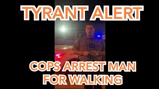 **TYRANT ALERT** BUTTHURT COPS ARREST MAN FOR WALKING DOWN STREET - ENID, OK - JULY 23 2019 - GO SUB