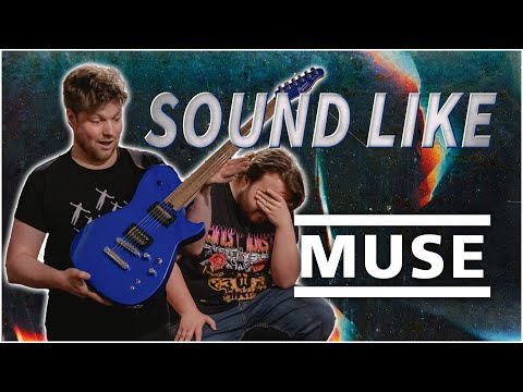 Sound Like Muse | Unlock Iconic Sound