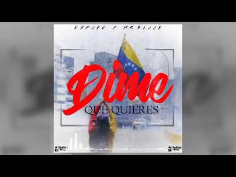 Enfoke -Dime que quieres - ft Mr Blook (prod zayko)