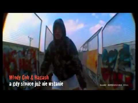 Młody Goh & Nagash - A gdy słońce już nie wstanie (Official Clip)