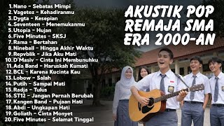 Download lagu PLAYLIST LAGU 2000-AN KENANGAN REMAJA SMA POP INDONESIA HITS | Lagu Indonesia Akustik Nostalgia mp3