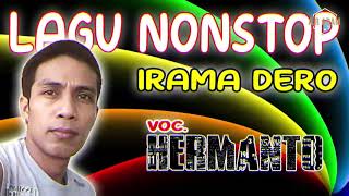 Download lagu COVER LAGU NONSTOP IRAMA DERO 'HERMANTO' mp3