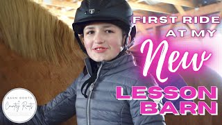 JULIA'S FIRST RIDE AT THE NEW LESSON BARN | VLOG