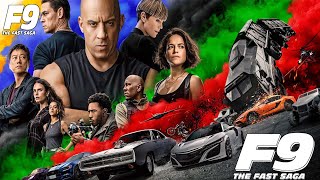 Fast & Furious 9 Full Movie | F9 The Fast Saga | Vin Diesel, John Cena | F9 Movie Full Facts, Review