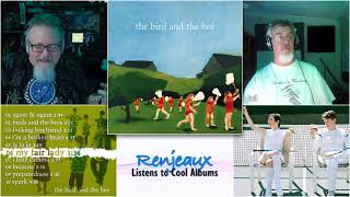 19.06-07 Renjeaux Listens to The Bird and the Bee, My Fair Lady &amp; I Hate Camera